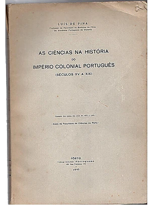 As ciências na história do império colonial português séc 15 a 19