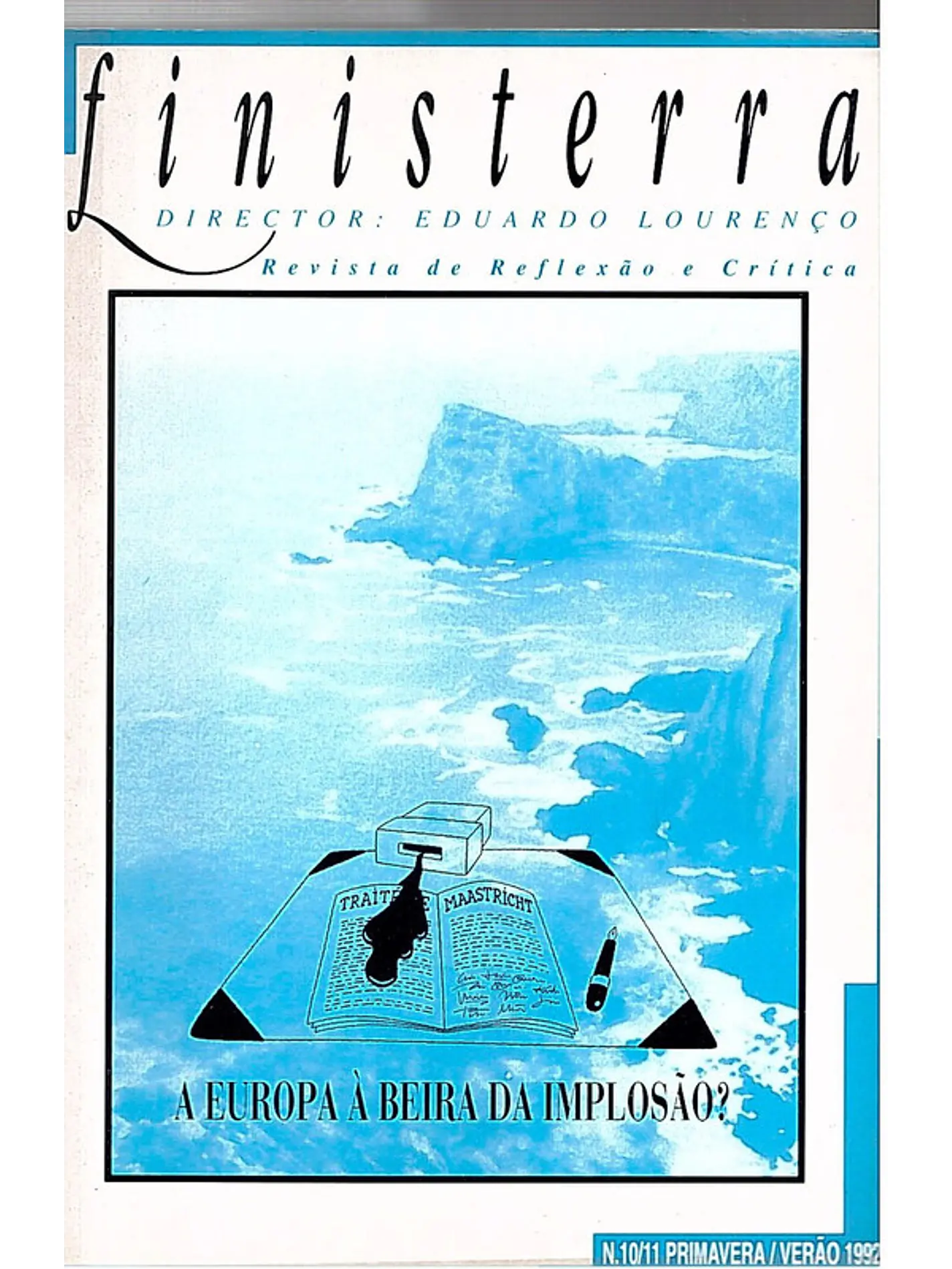 Finisterra revista de reflexão e critica - A Europa à beira da implosão 1