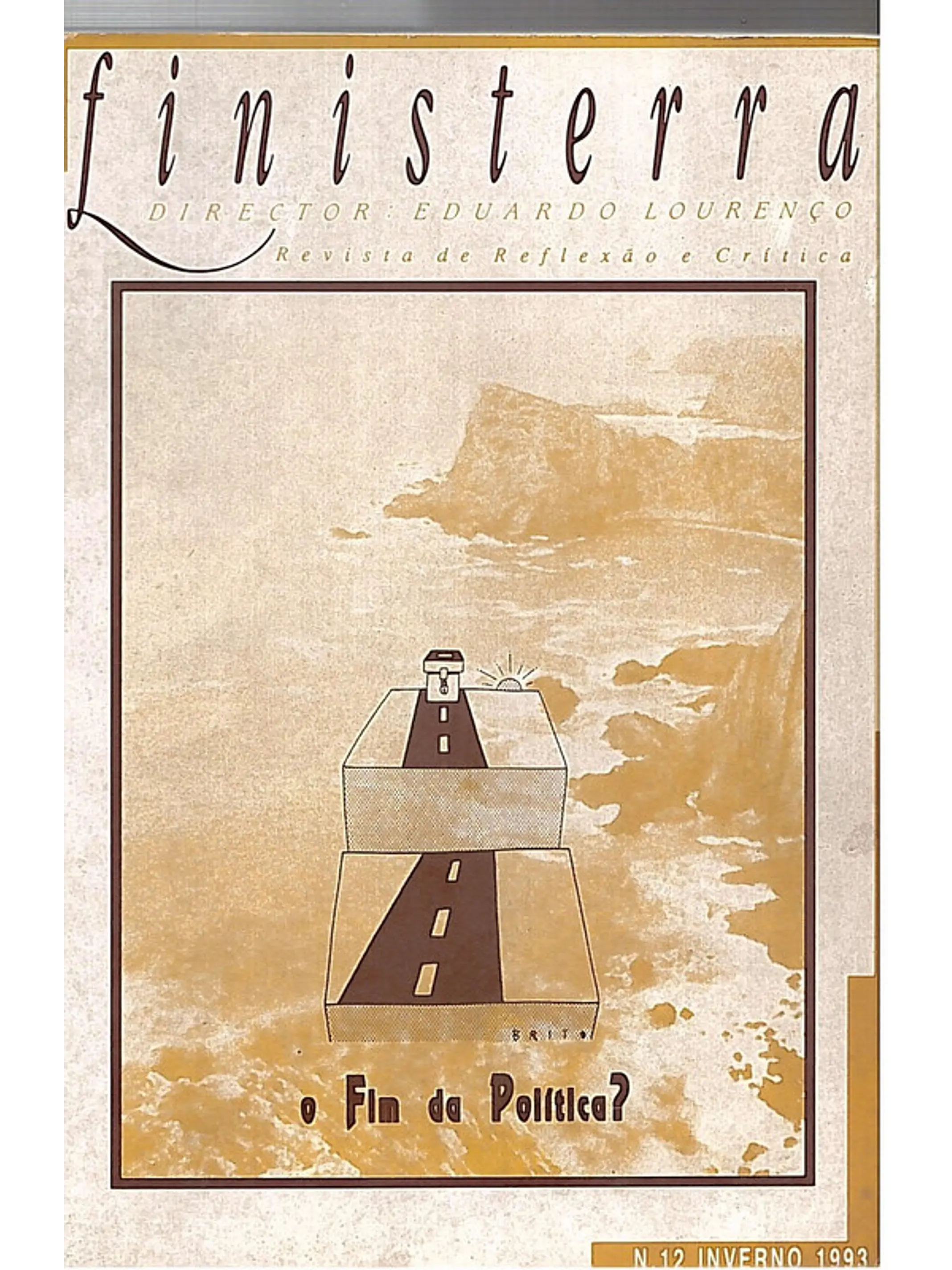 Finisterra revista de reflexão e critica - O fim da politica 1