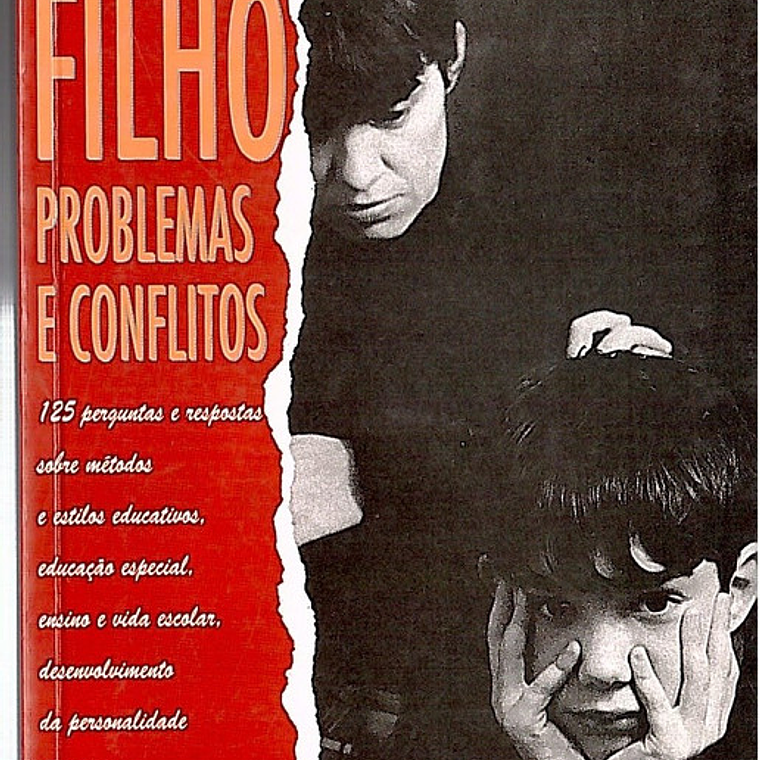 O teu filho problemas e conflitos 1