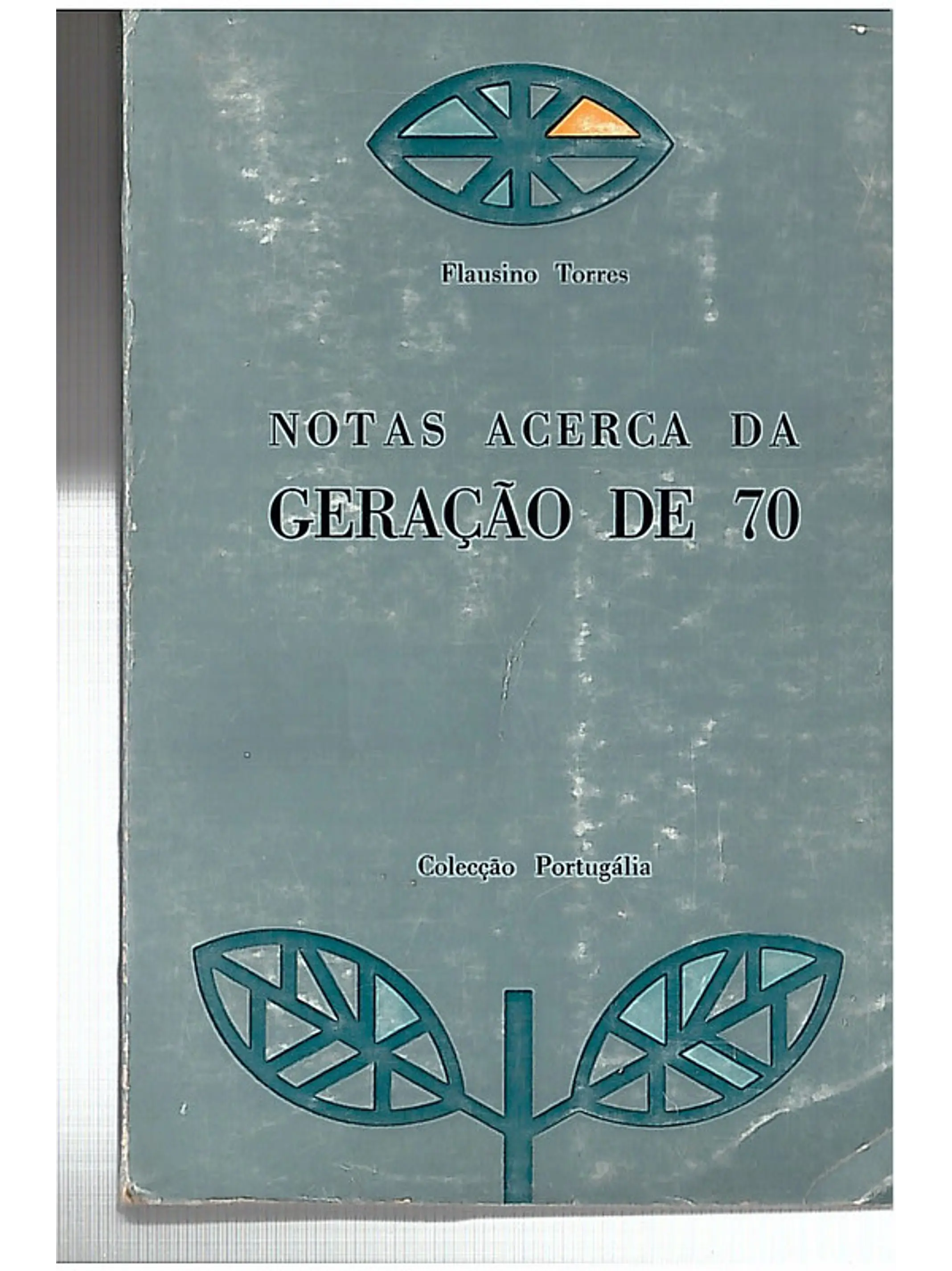 Notas acerca da geração de 70 1