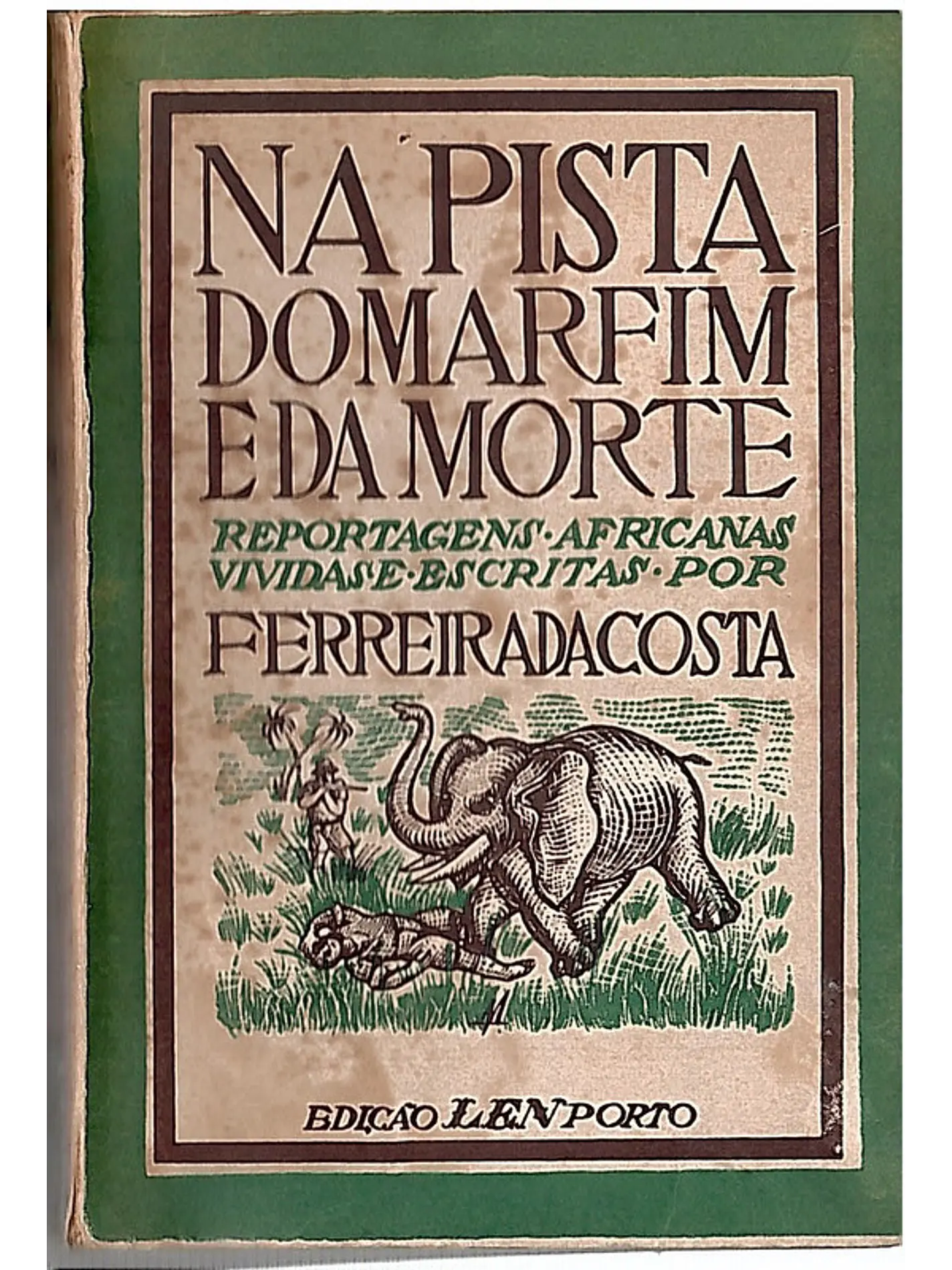 Na pista do marfim e da morte 1