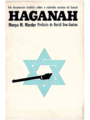 Haganah um documento inédito sobre o exercito de Israel
