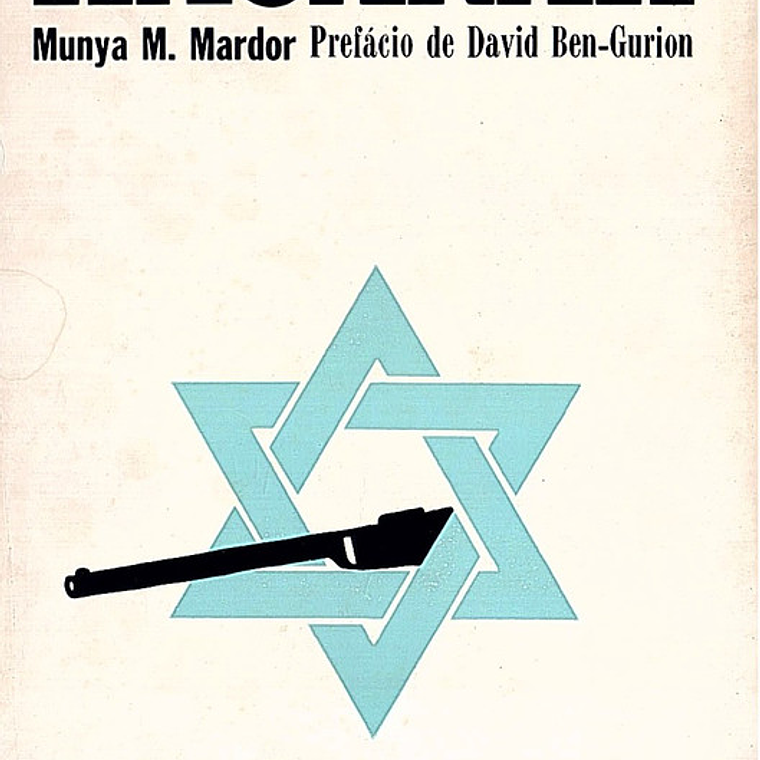 Haganah um documento inédito sobre o exercito de Israel 1