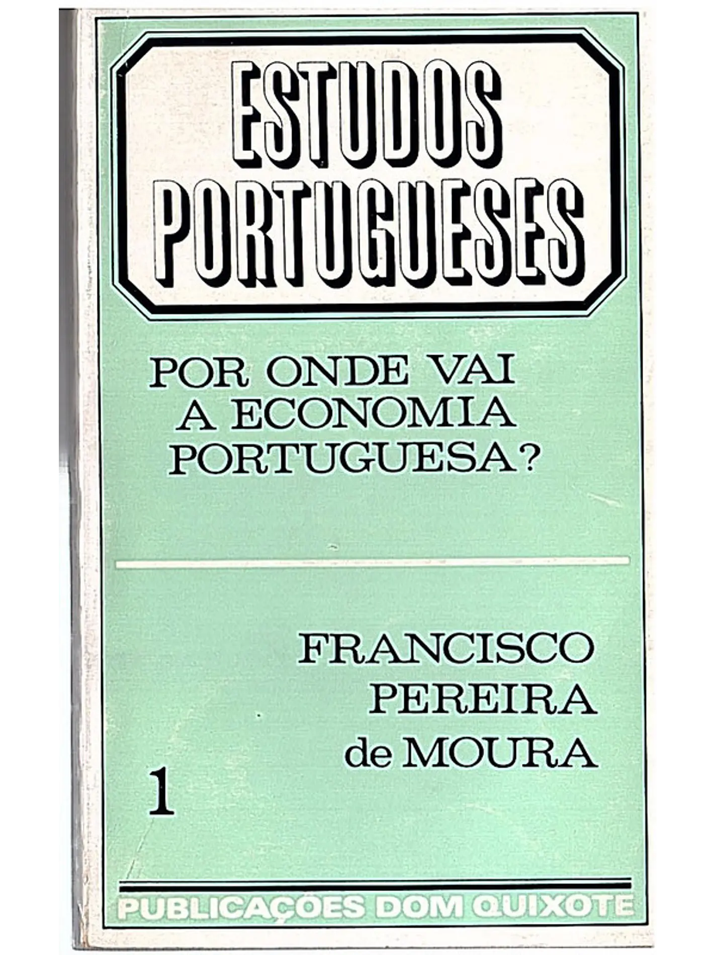 Para onde vai a economia portuguesa 1