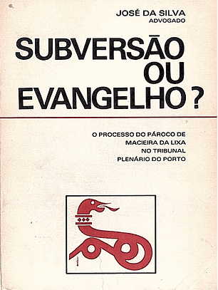 Subversão ou evangelho