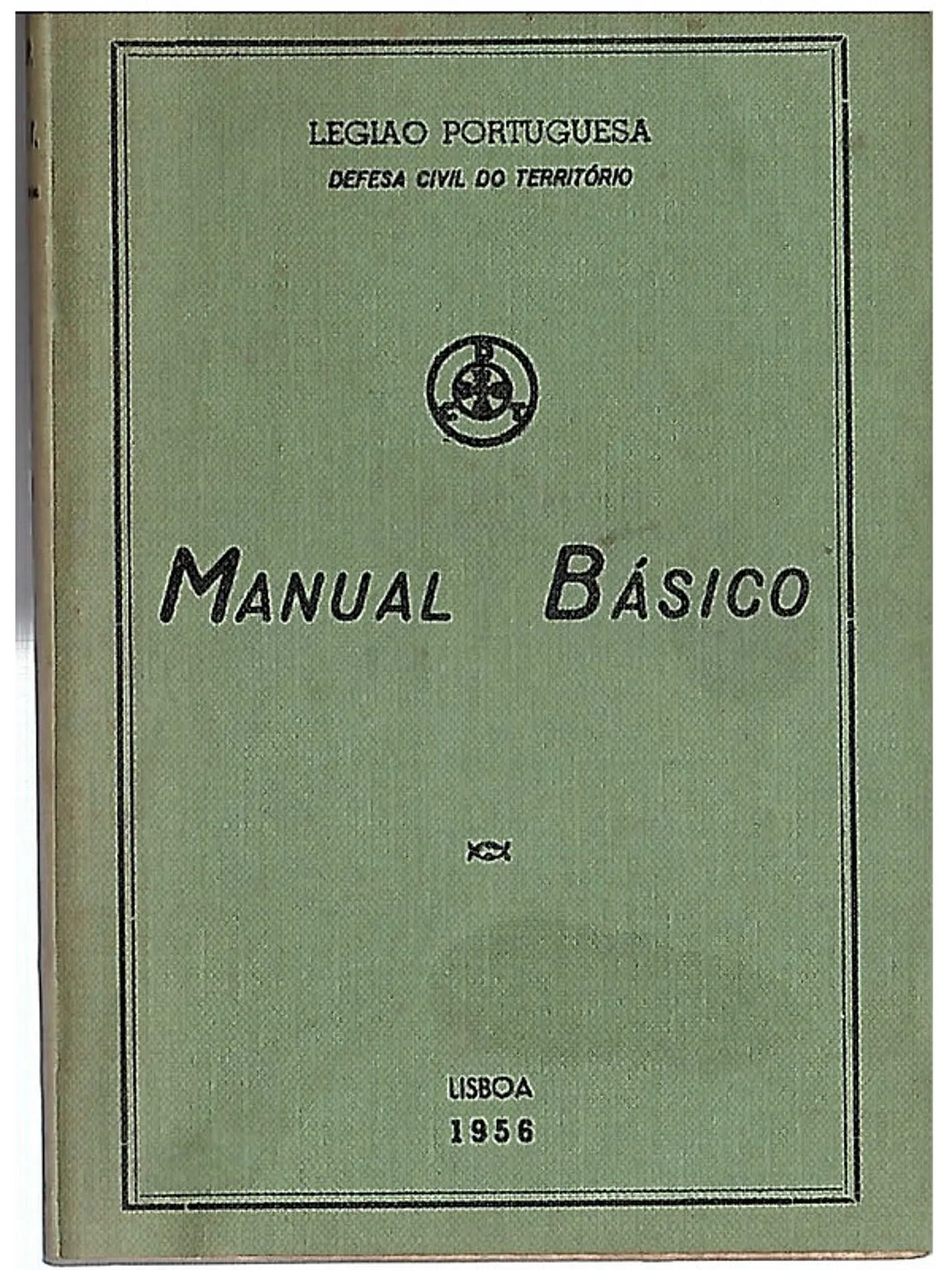 Manual básico, legião portuguesa, defesas civil do território 1