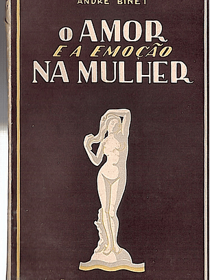 O amor e a emoção na mulher