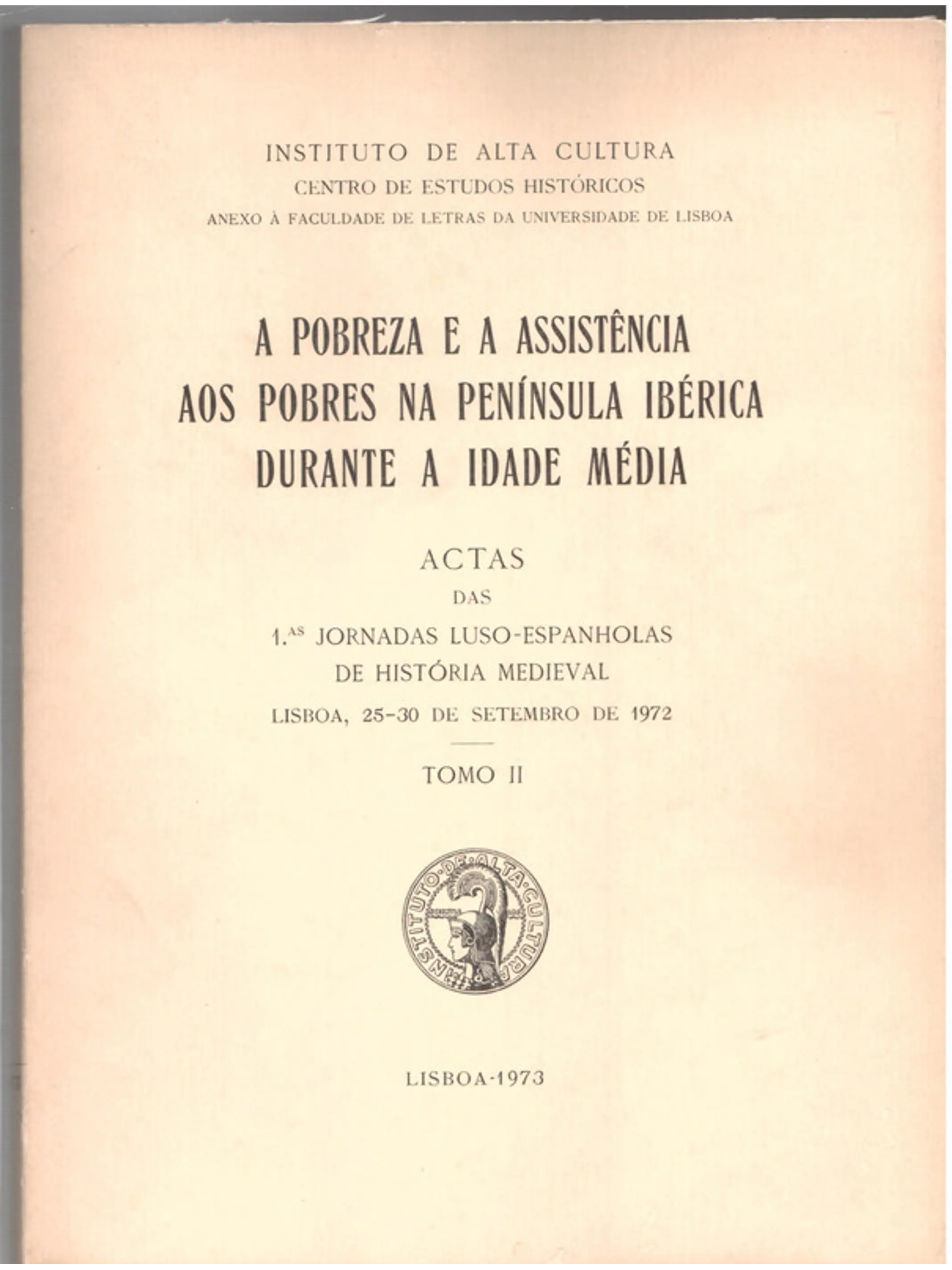 A pobreza e a assistência aos pobres na Península Ibérica durante a idade média Volume dois 1