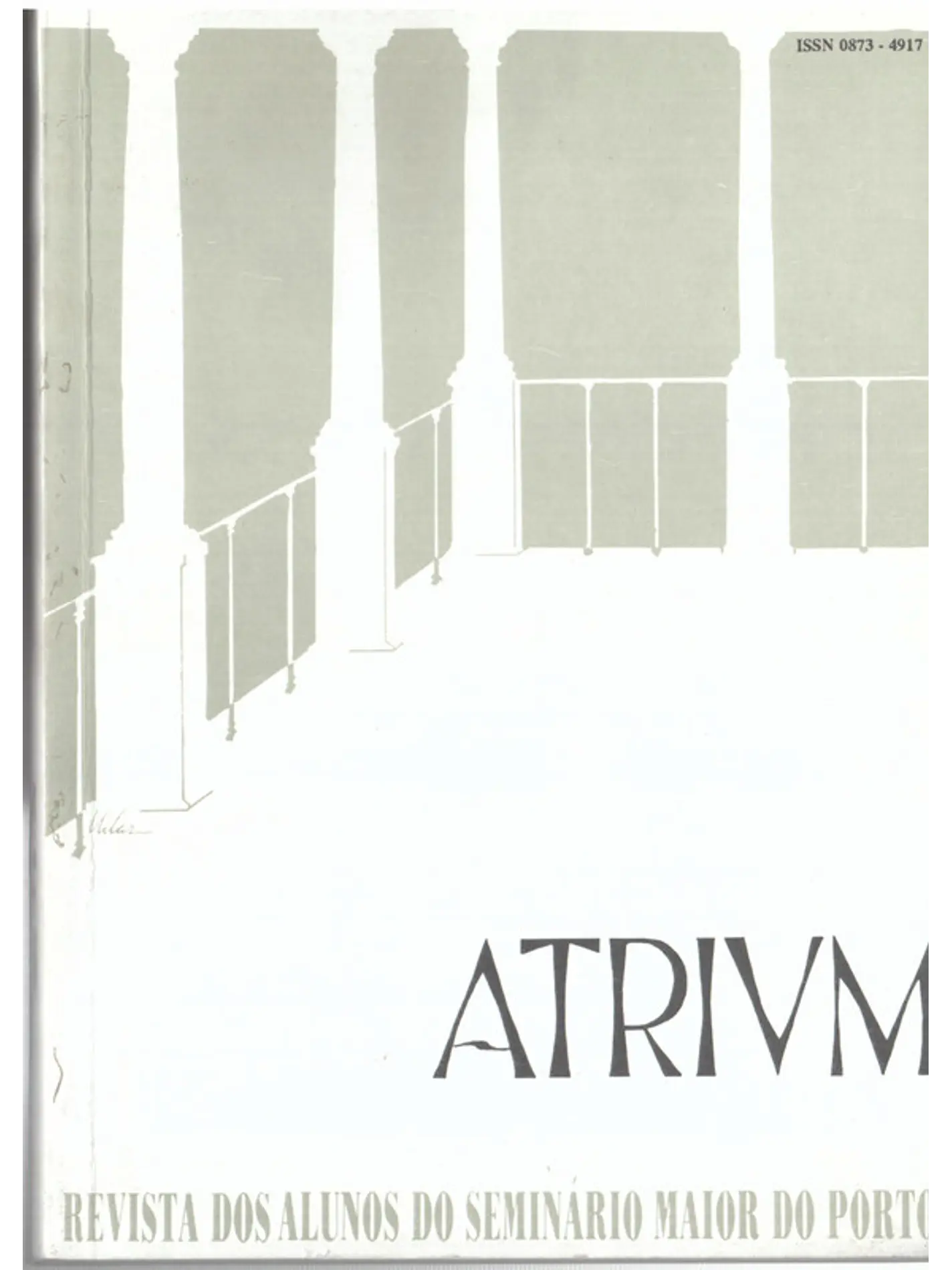 Atrium - Revista dos alunos do seminário maior do Porto 1