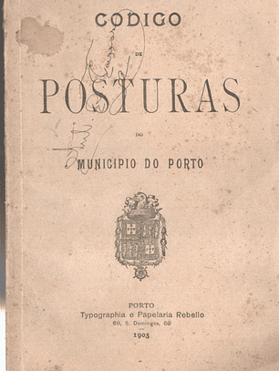 Código de posturas do município do Porto
