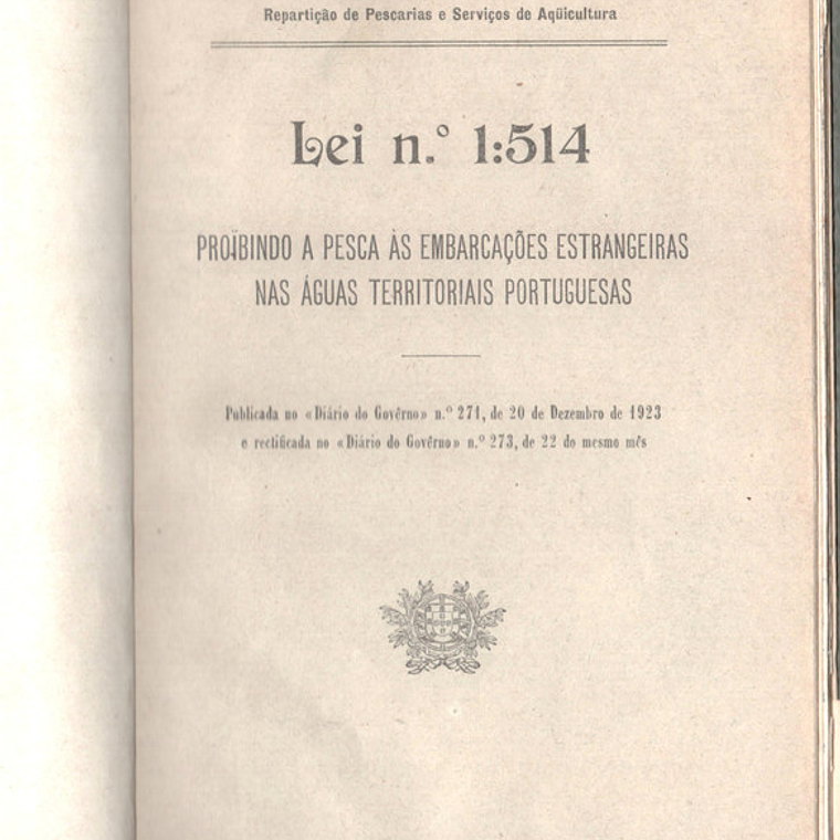 Lei número 1514 proibindo a pesca às embarcações estrangeiras nas águas territoriais portuguesas 1
