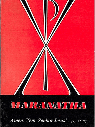 Maranatha, Amen, vem, Senhor Jesus