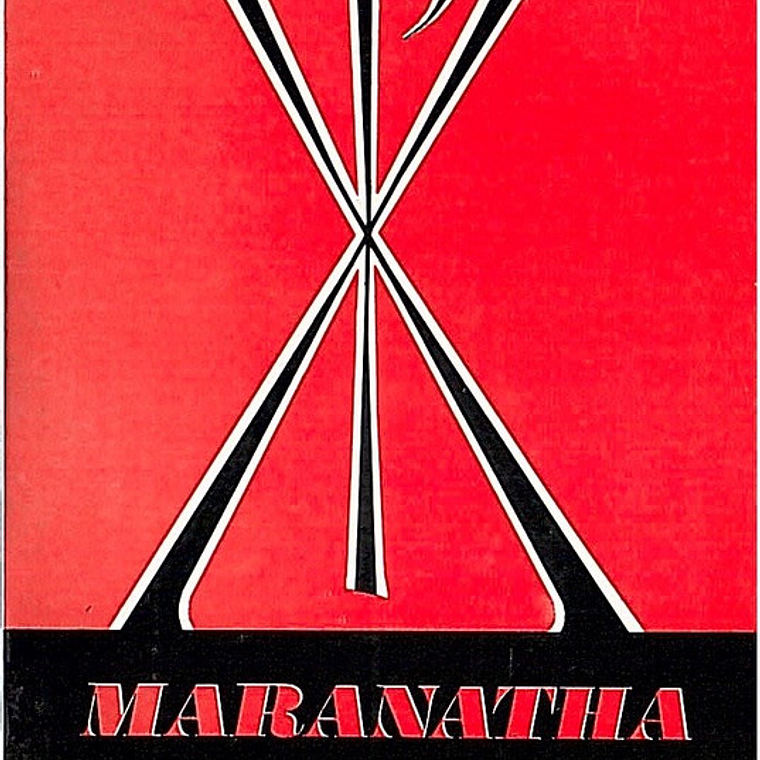 Maranatha, Amen, vem, Senhor Jesus 1