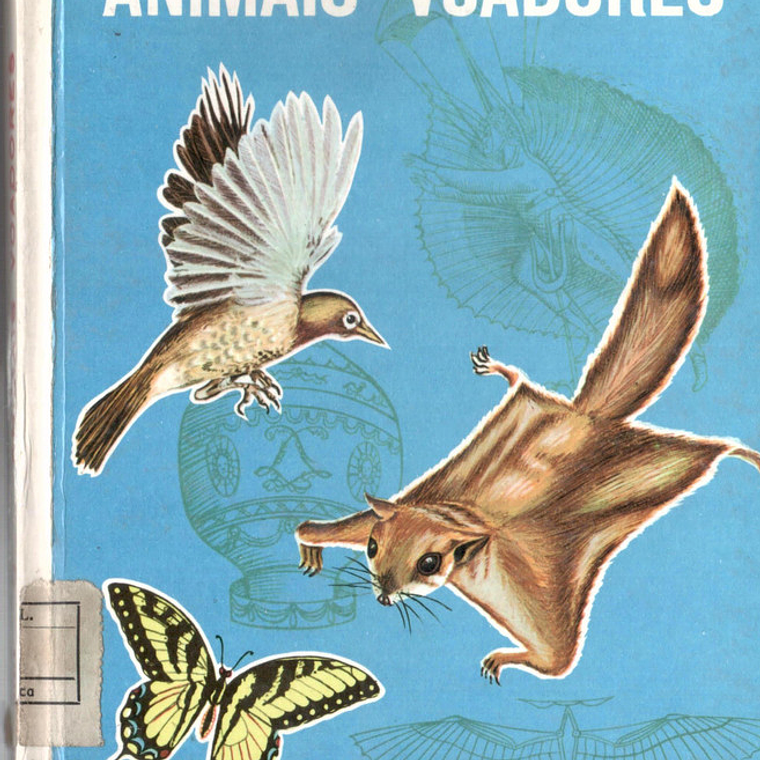 Maravilhas do mundo e da ciência - Animais voadores 1