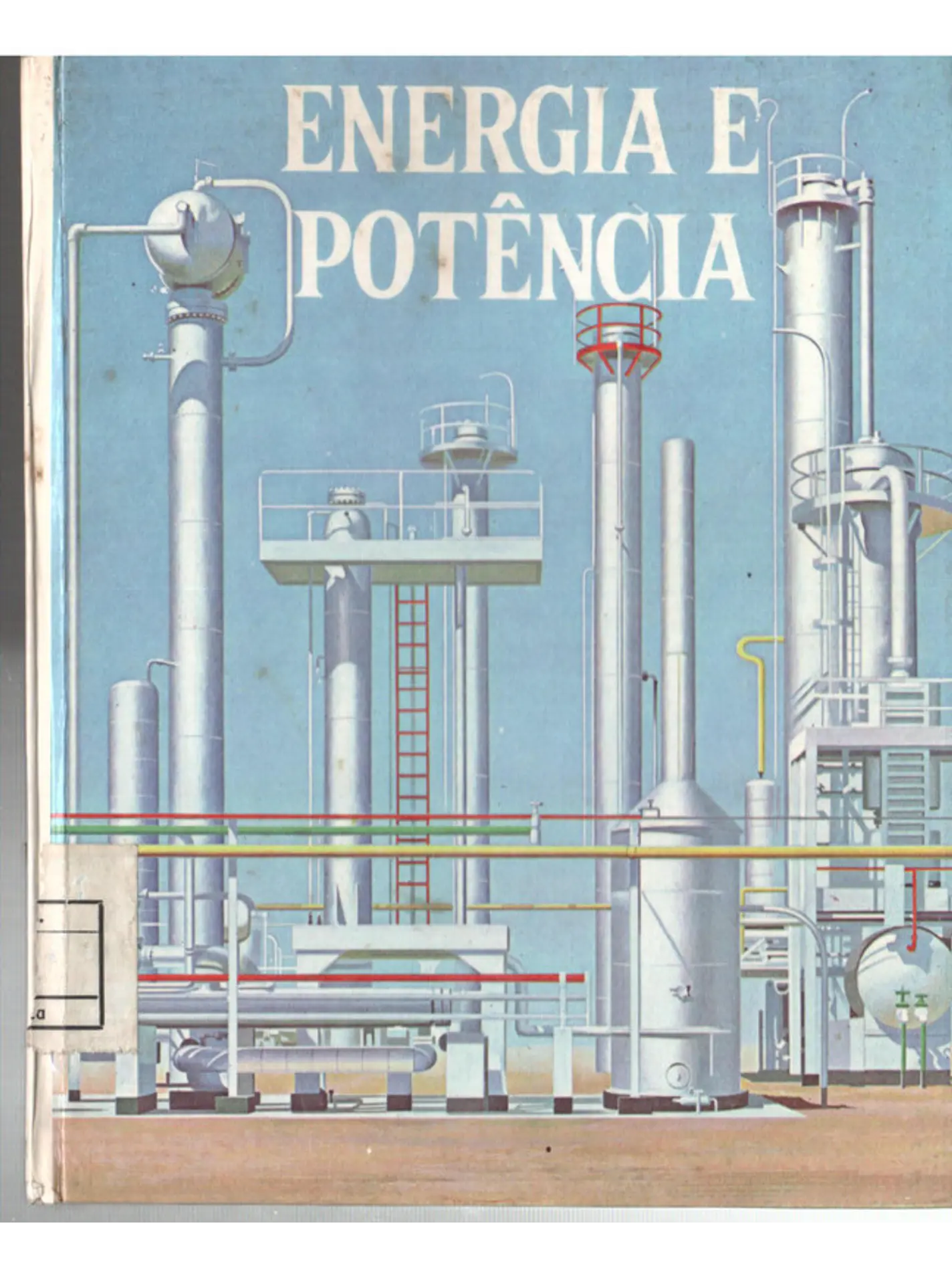 Maravilhas do mundo e da ciência - Energia e potência 1
