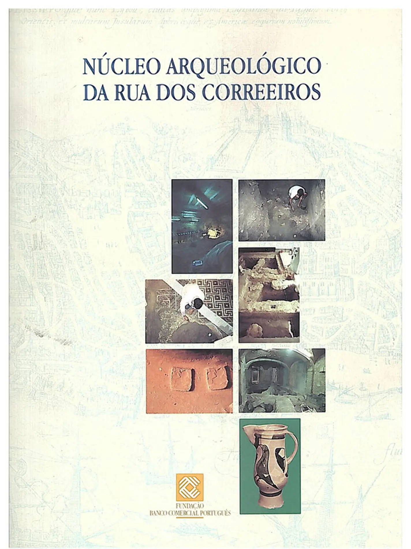 Núcleo arqueológico da rua dos correeiros 1