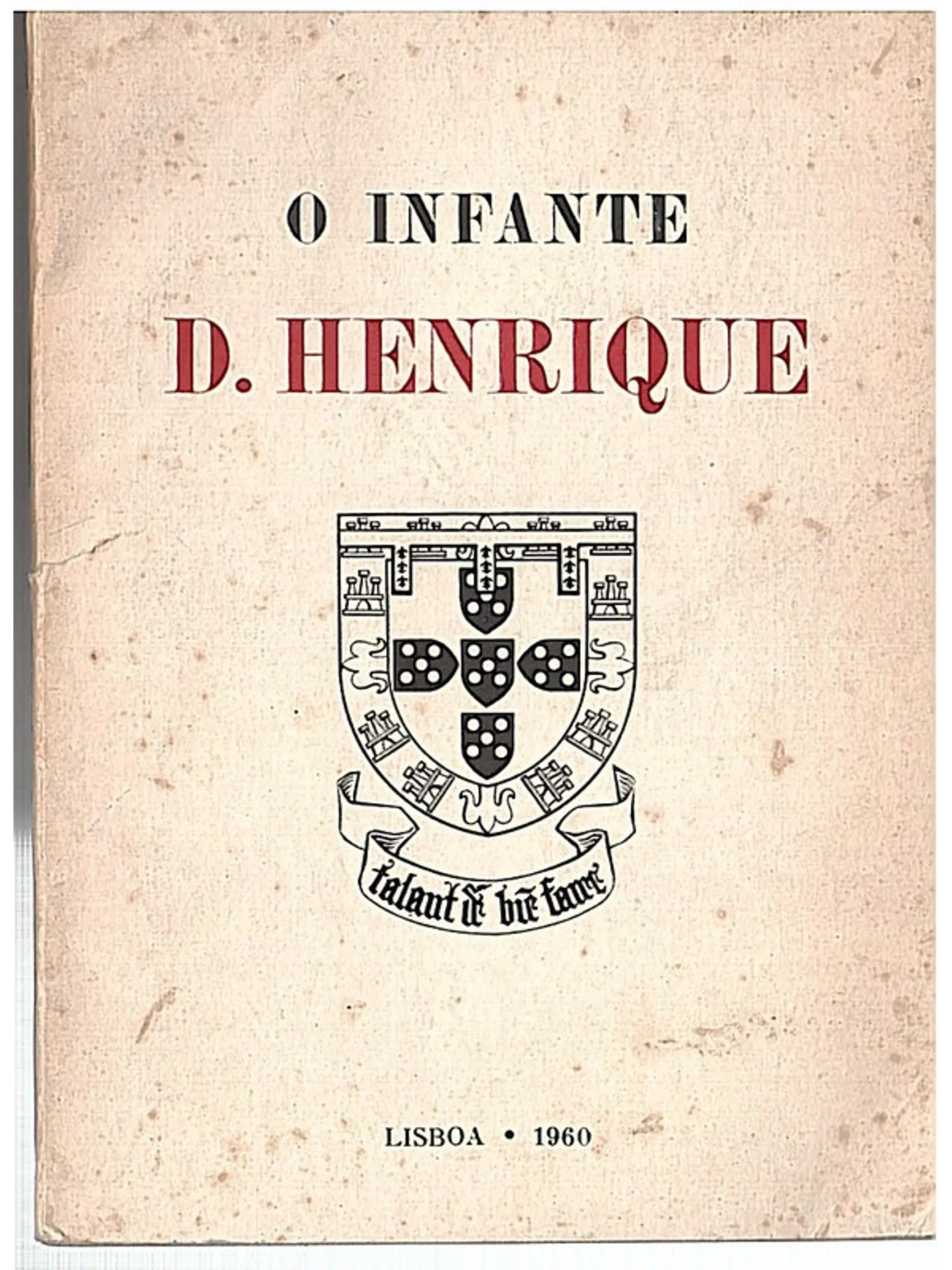 O Infante dom Henrique 1