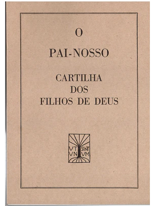 O pai nosso - Cartilha dos filhos de Deus