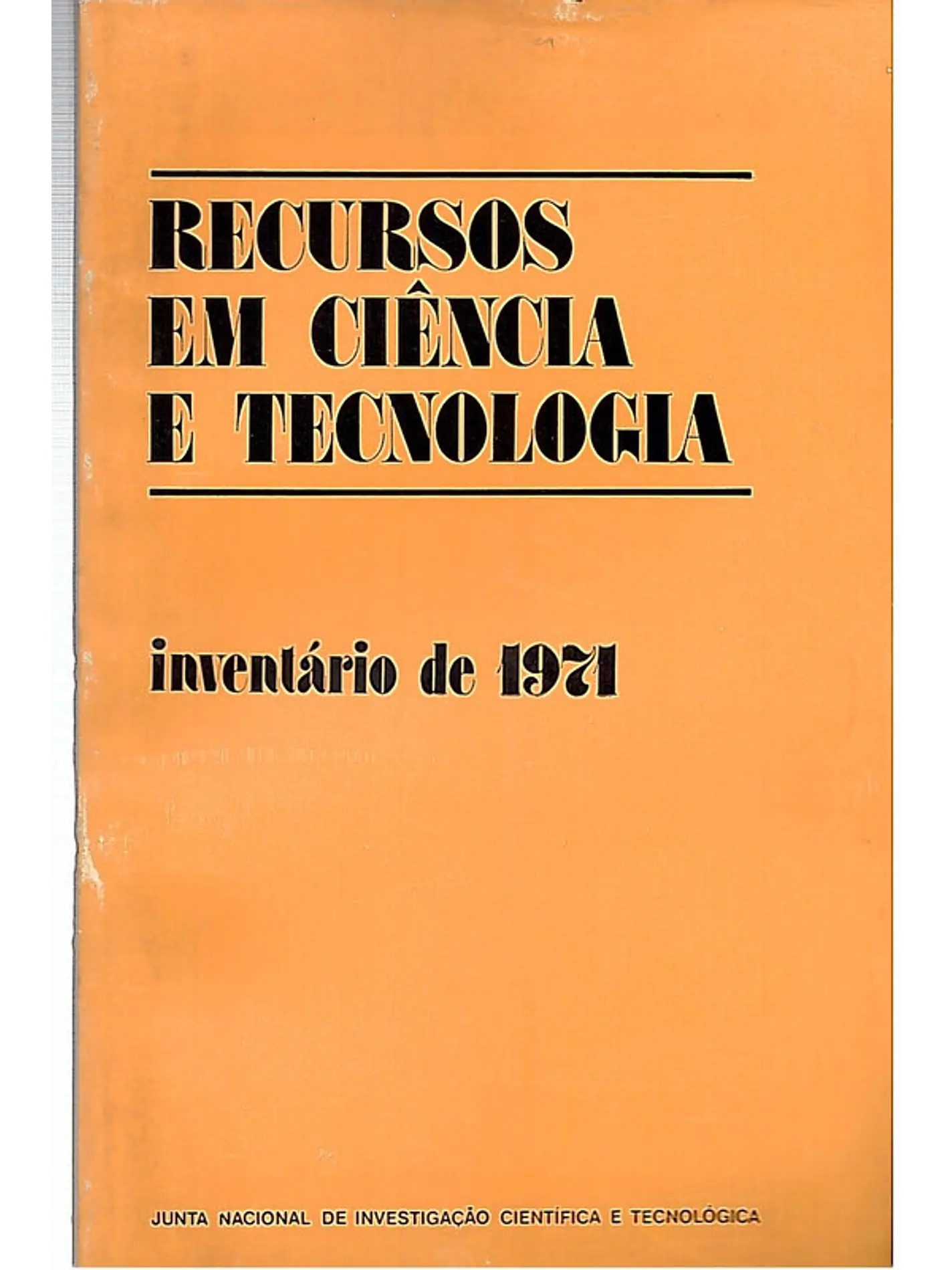 Recursos em ciência e tecnologia inventário de 1971 1