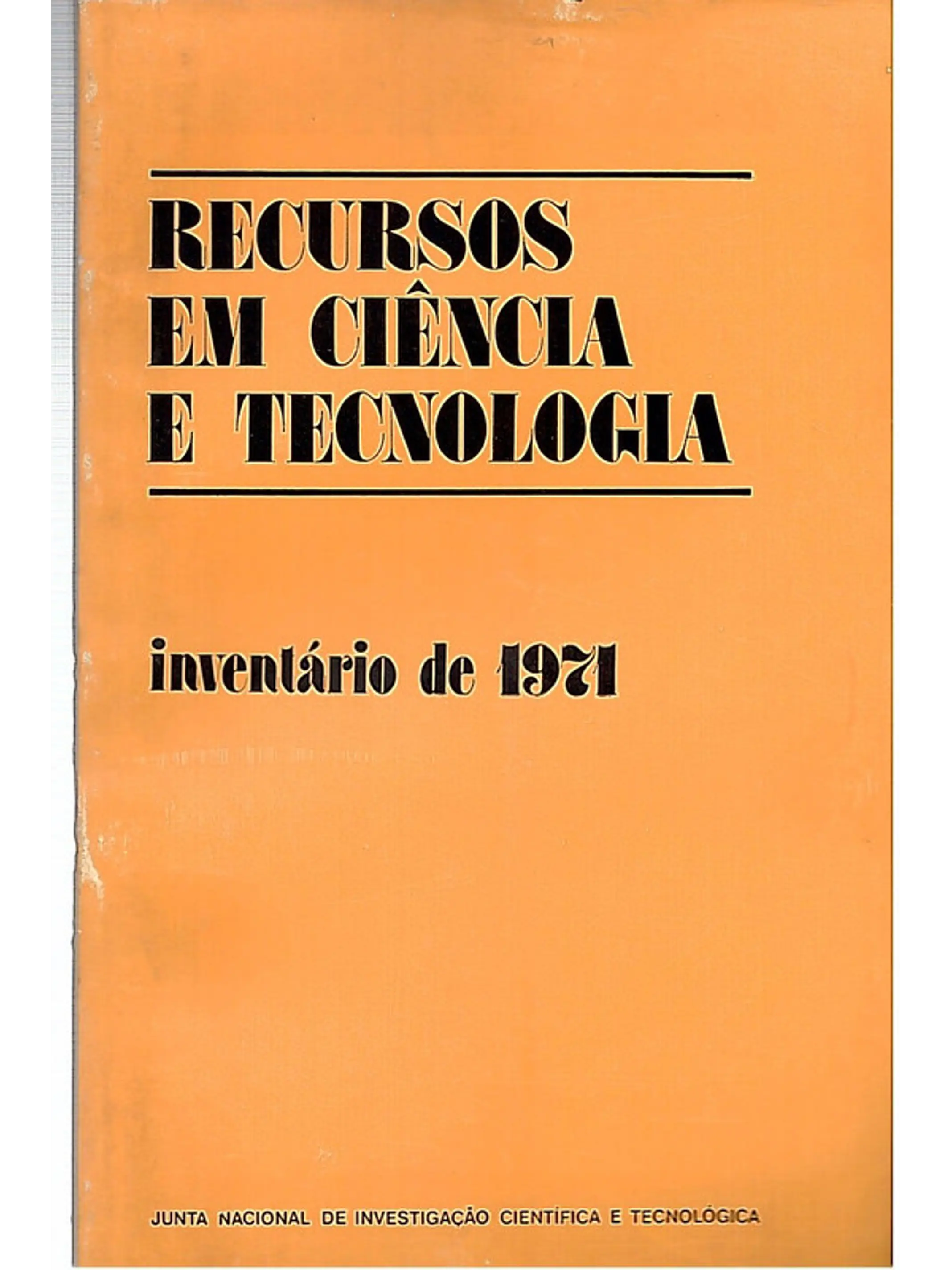 Recursos em ciência e tecnologia inventário de 1971 1