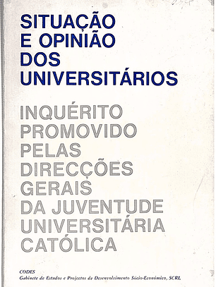Situação e opinião dos universitários