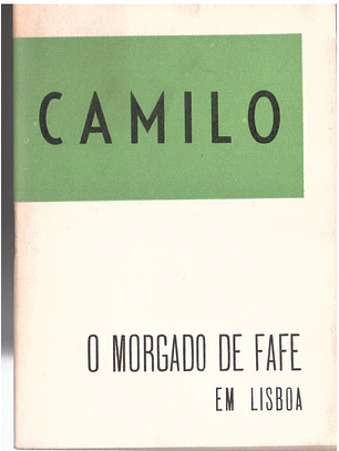 O Morgado de Fafe em Lisboa