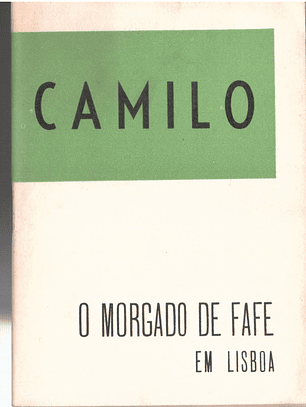 O Morgado de Fafe em Lisboa