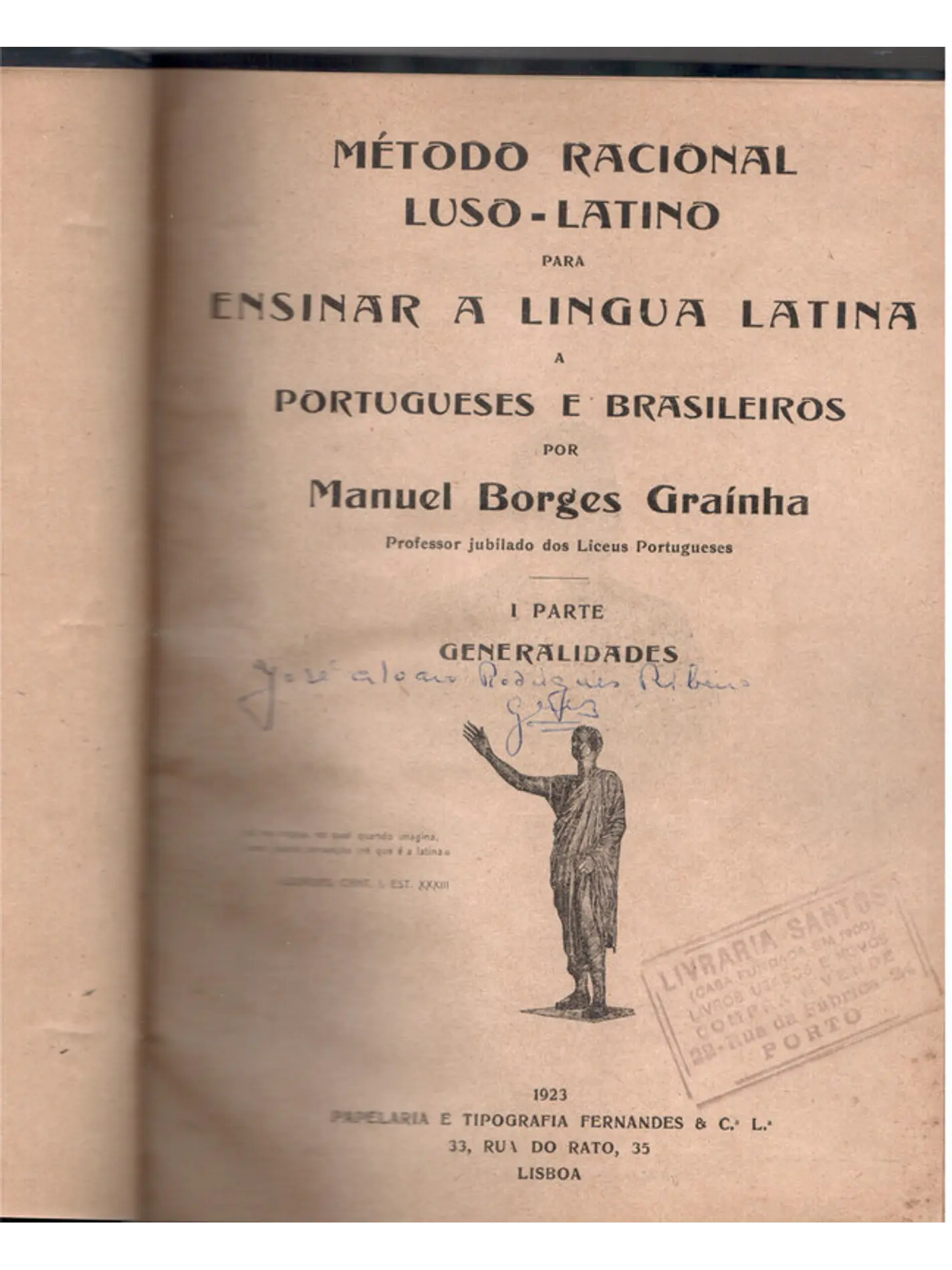 Método racional luso Latino para ensinar a língua Latina portugueses e brasileiros 1