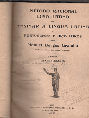 Método racional luso Latino para ensinar a língua Latina portugueses e brasileiros