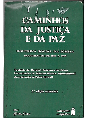 Caminhos da justiça e da paz