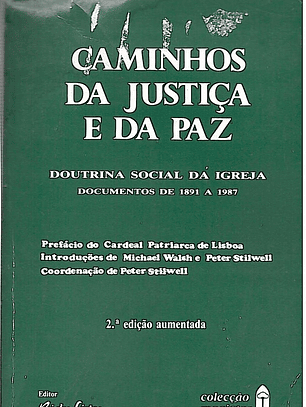Caminhos da justiça e da paz