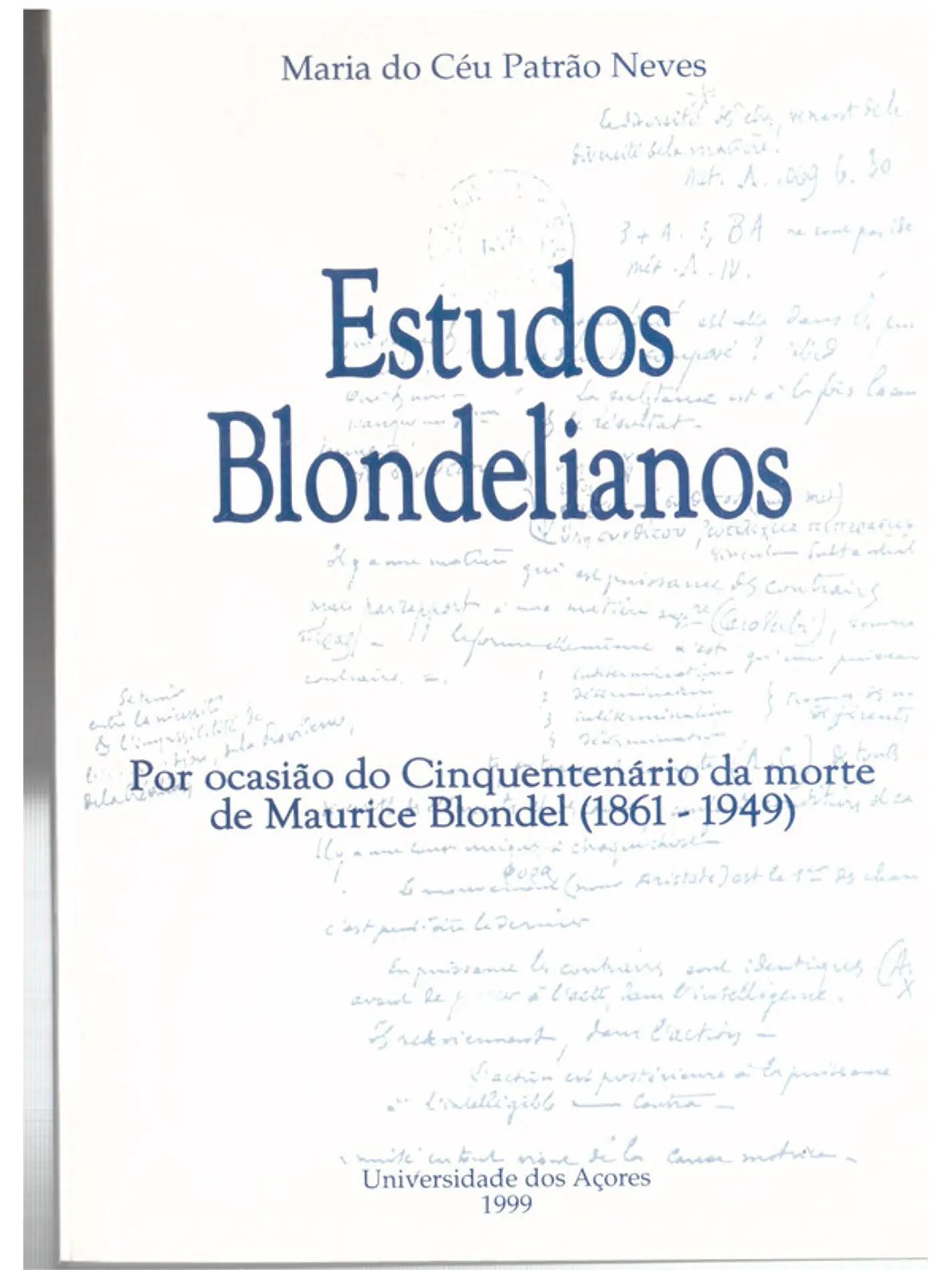 Estudos Blondelianos - por ocasião do cinquentenário da morte (1861-1949) 1