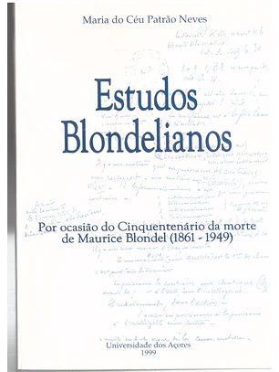Estudos Blondelianos - por ocasião do cinquentenário da morte (1861-1949)