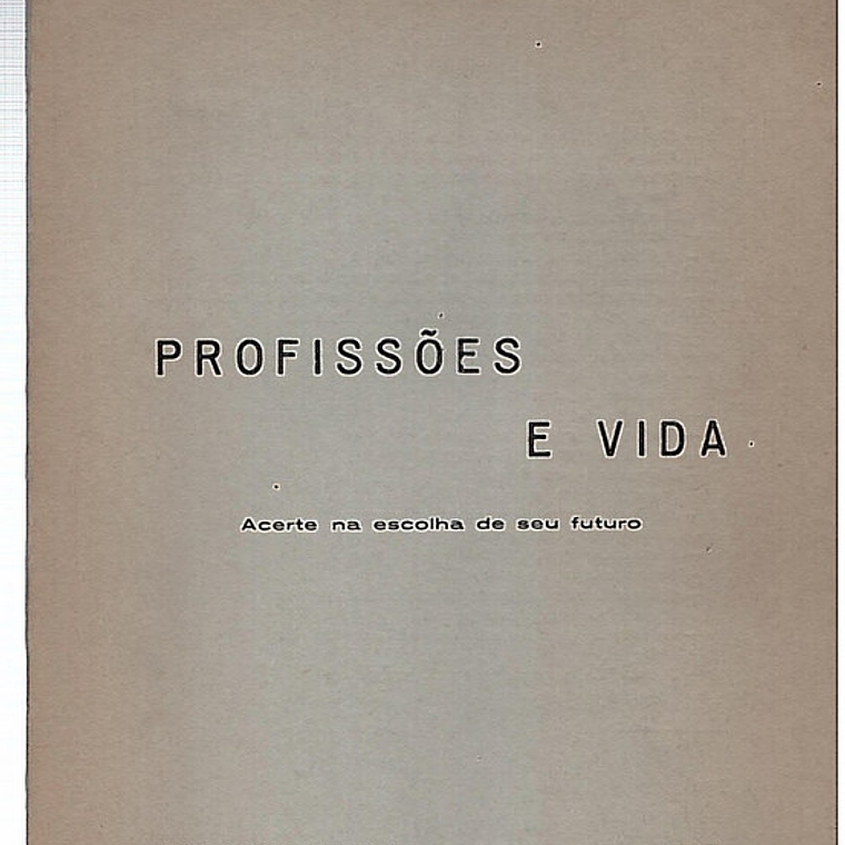 Profissões e vida 1