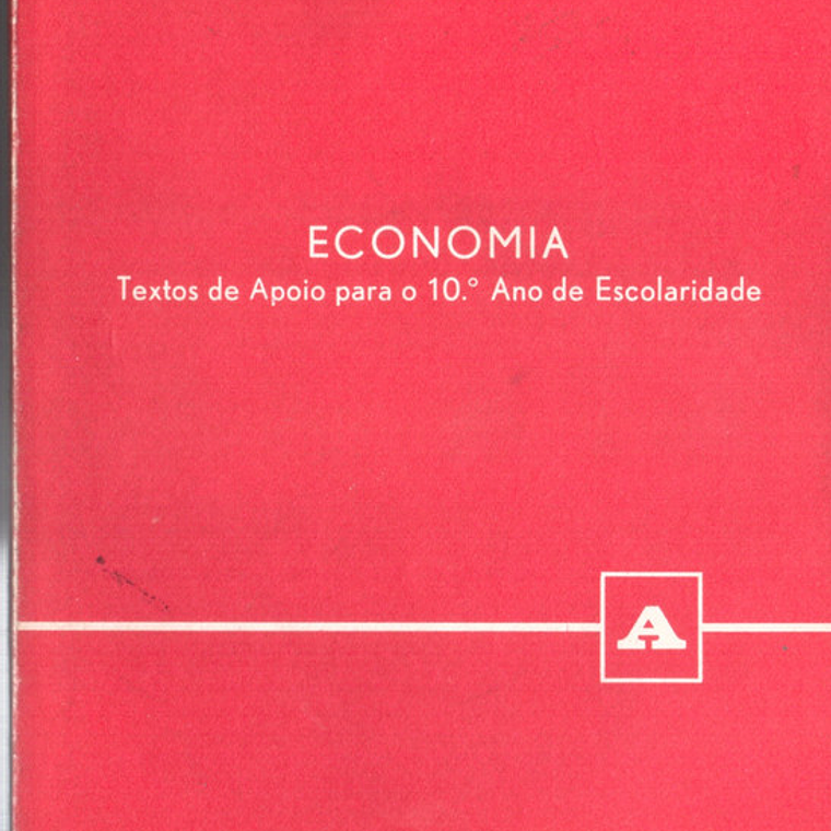 Economia textos de apoio para o décimo ano de escolaridade 1