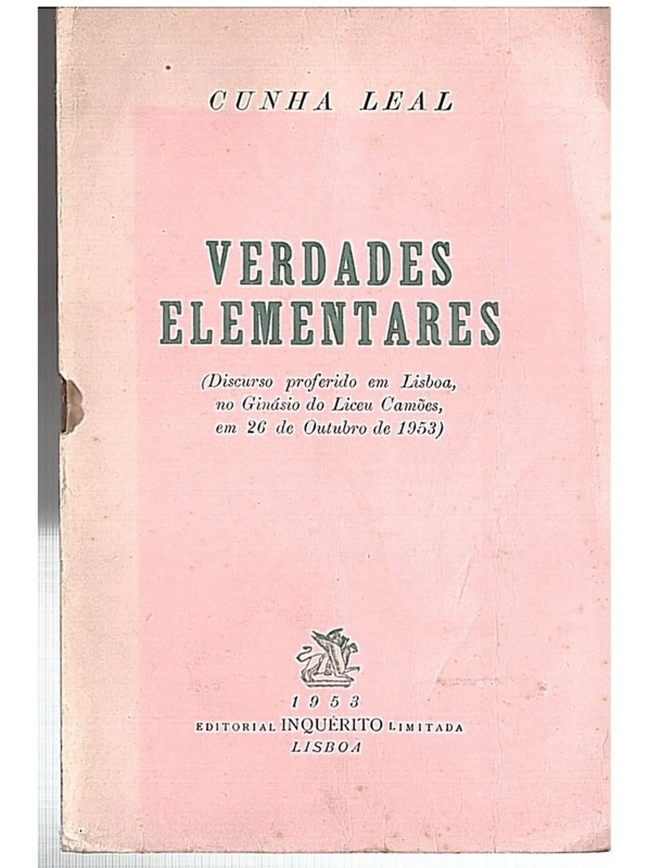Verdades elementares - discurso proferido em Lisboa no ginásio do liceu Camões 1