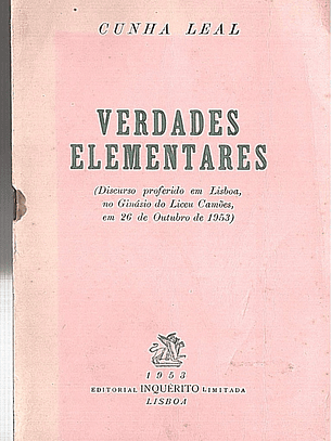 Verdades elementares - discurso proferido em Lisboa no ginásio do liceu Camões
