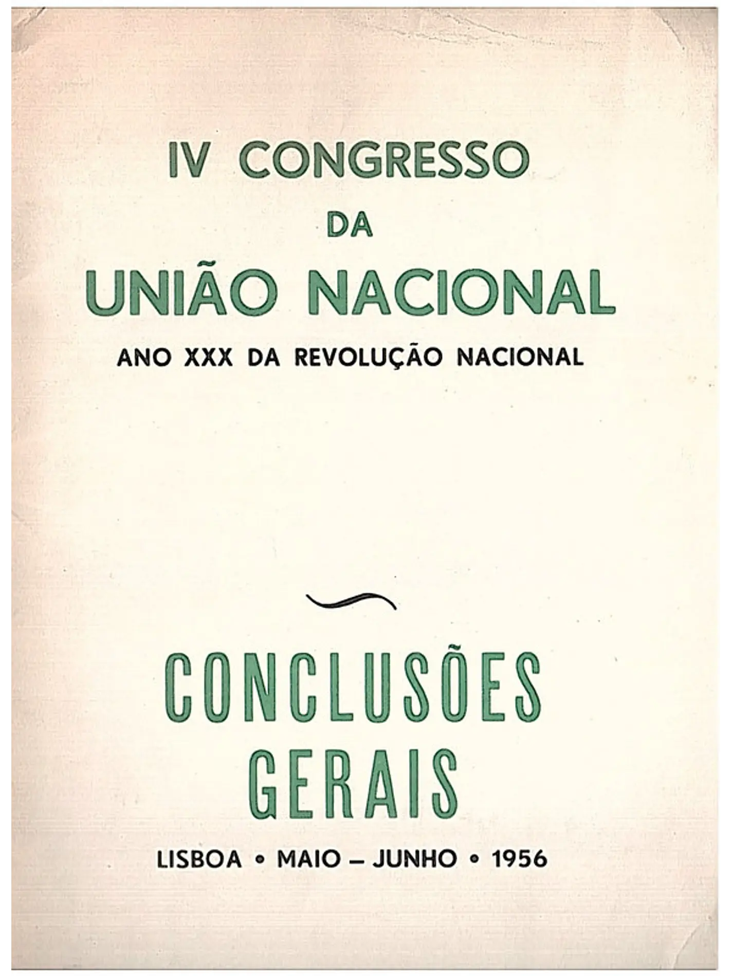 Quarto Congresso da União nacional conclusões gerais 1