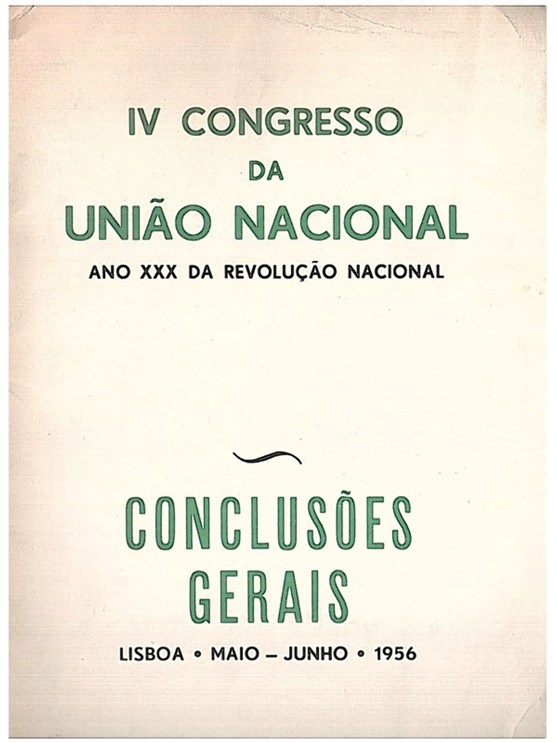 Quarto Congresso da União nacional conclusões gerais 1
