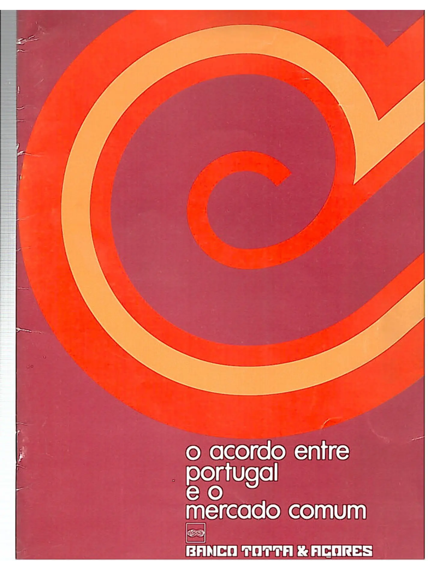 O acordo entre Portugal e o mercado comum 1