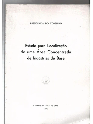 Estudo para localização de uma área concentrada de indústrias de base