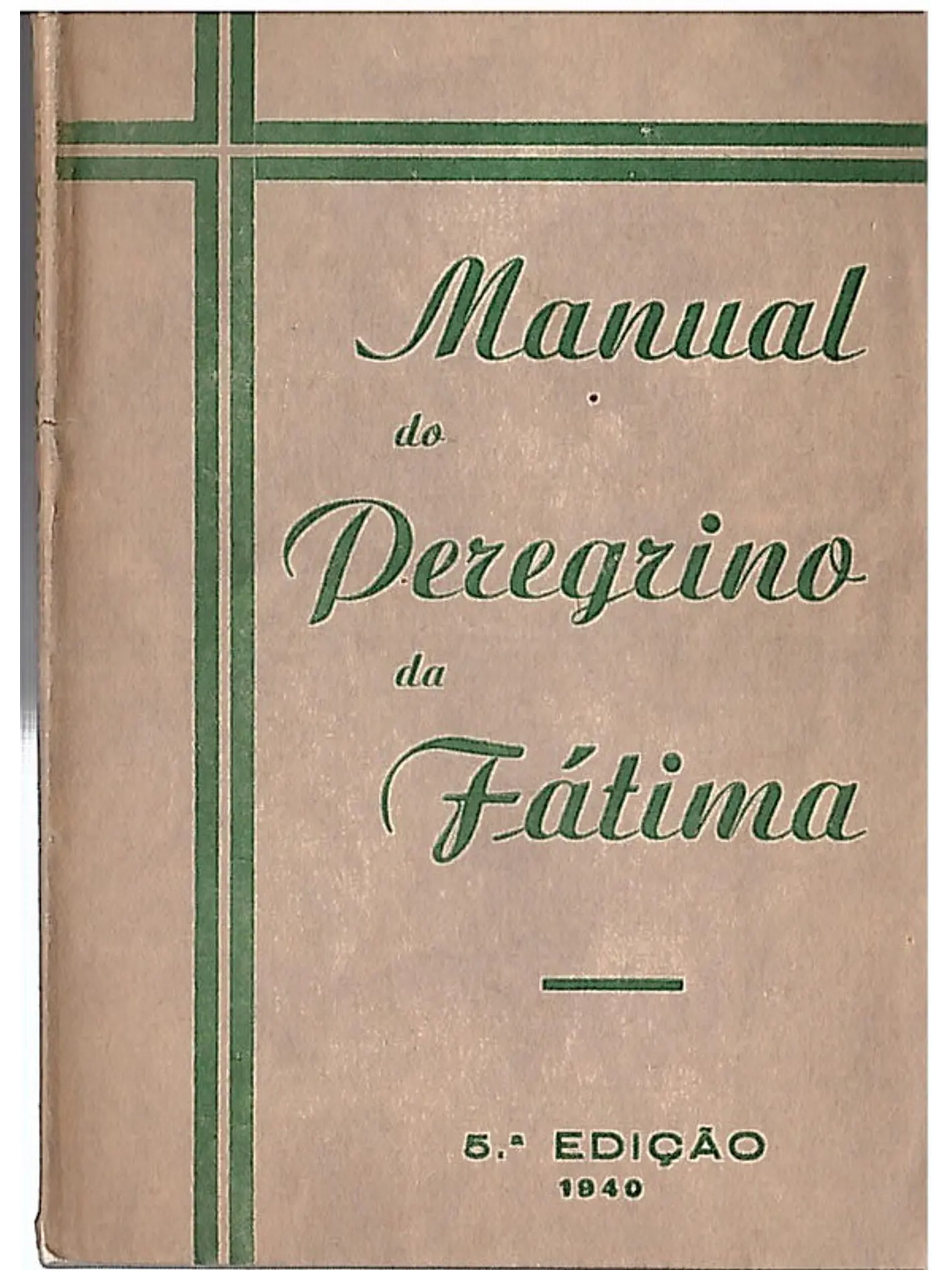 Manual do peregrino da Fátima 1
