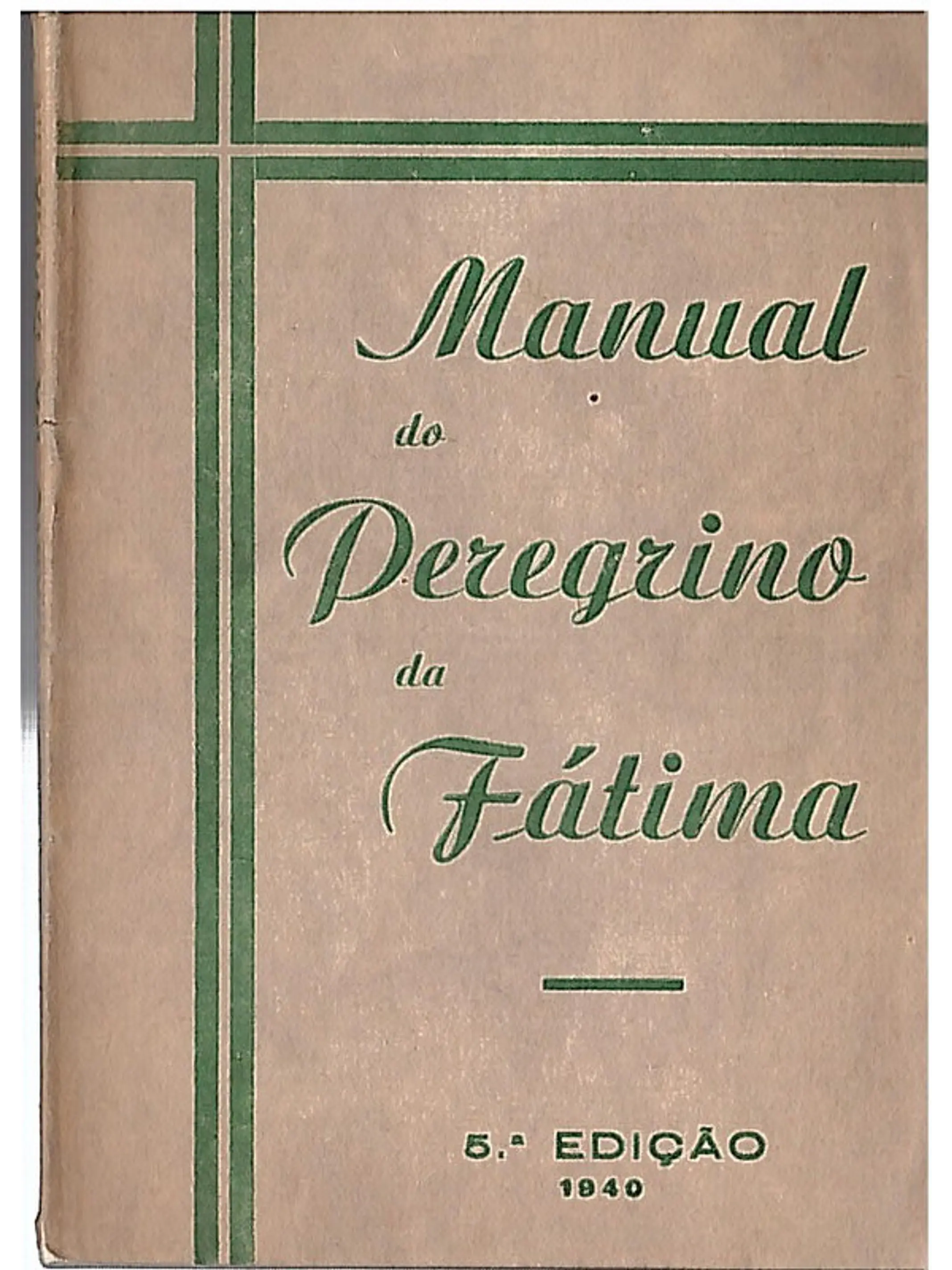 Manual do peregrino da Fátima 1