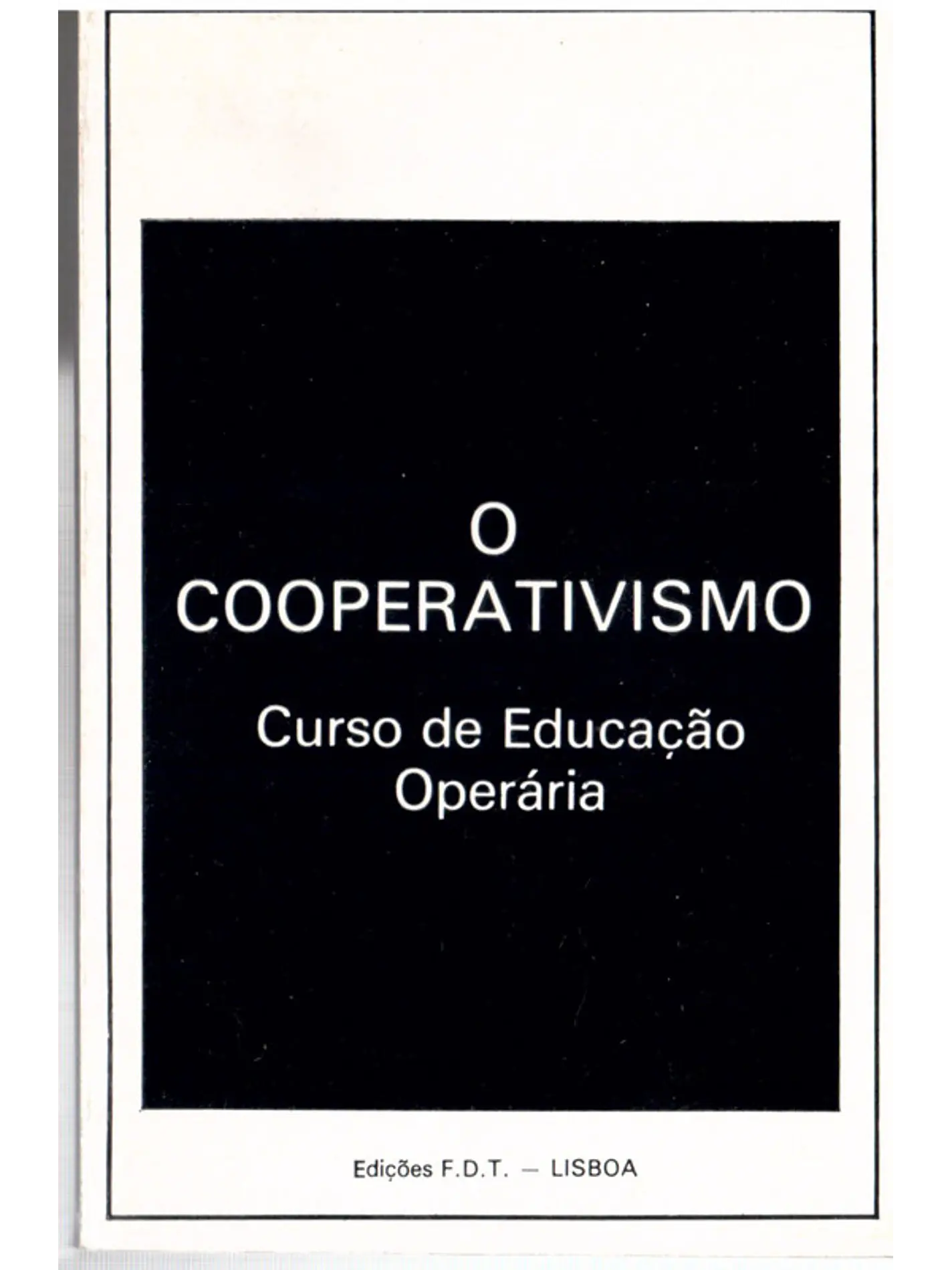 O cooperativismo curso de educação operária 1