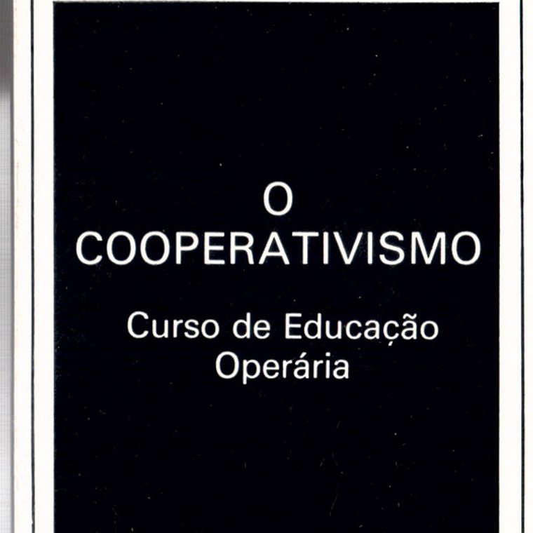 O cooperativismo curso de educação operária 1