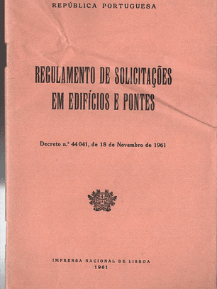 Regulamento de solicitações em edifícios e pontes Decreto n° 44041 - 18 de nov de 1961