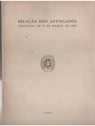 Relação dos advogados inscritos em 31 de março de 1965