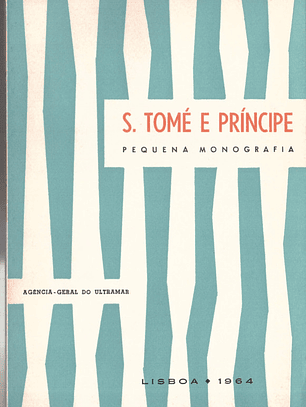 São Tomé e Príncipe pequena monografia