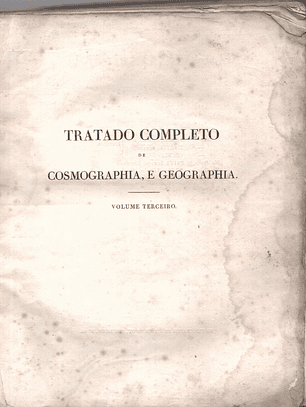 Tratado completo de cosmografia e Geografia